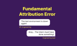 Featured image of post Cognitive Biases - Part 02: Fundamental Attribution Error